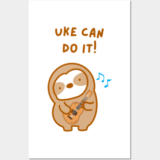 Uke Can Do It Ukulele Music Sloth Posters and Art